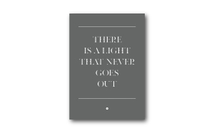 there_is_a_light_that_never_goe_sout